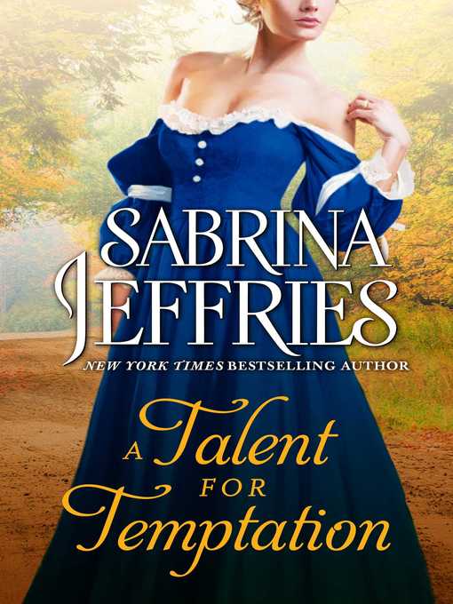 Title details for A Talent for Temptation by Sabrina Jeffries - Wait list